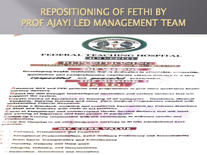 REPOSITIONING OF FETHI BY PROF AJAYI LED MANAGEMENT TEAM 