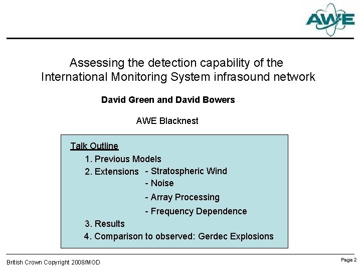 Assessing the detection capability of the International Monitoring System infrasound network David Green and