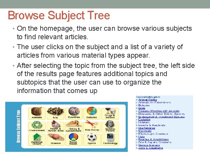 Browse Subject Tree • On the homepage, the user can browse various subjects to