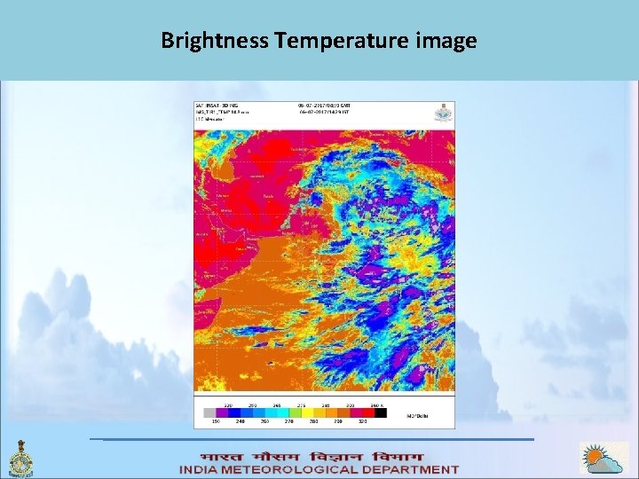Brightness Temperature image Brightness Temperature image