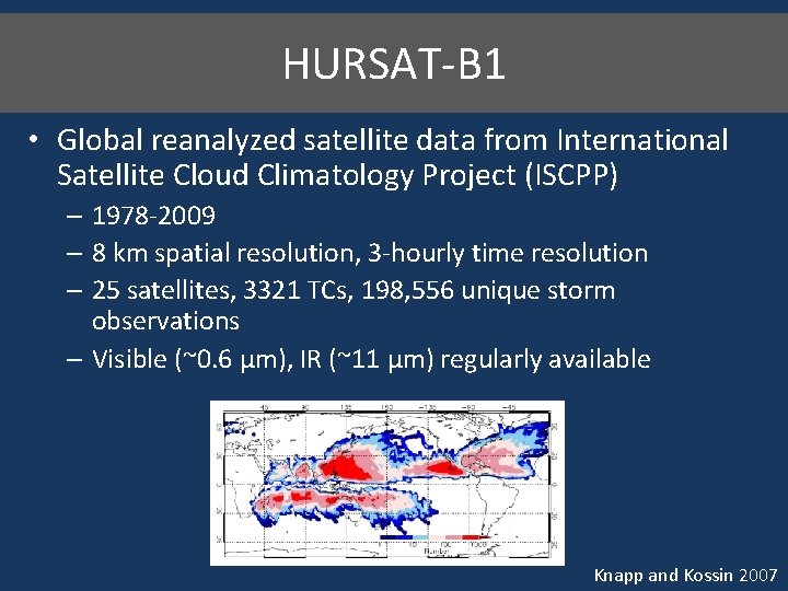 HURSAT-B 1 • Global reanalyzed satellite data from International Satellite Cloud Climatology Project (ISCPP)