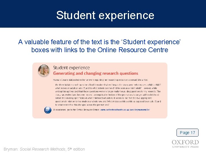 Student experience A valuable feature of the text is the ‘Student experience’ boxes with