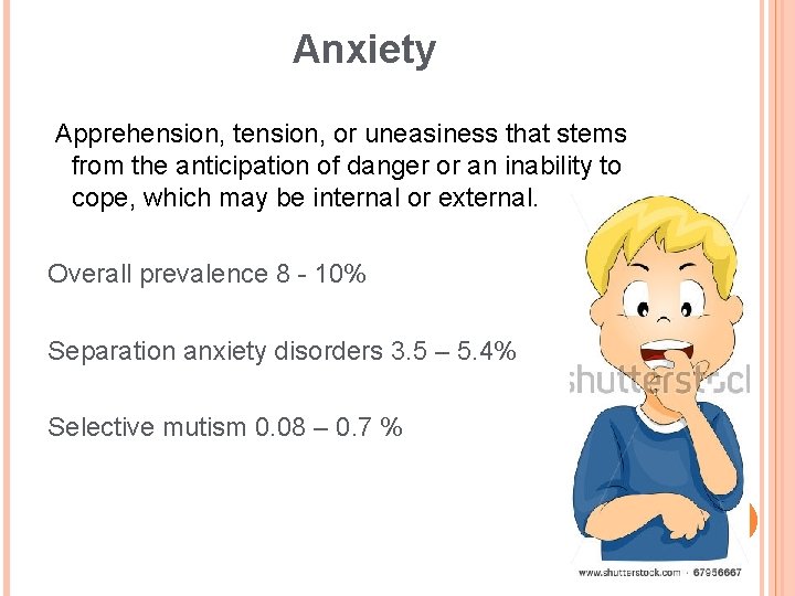 Anxiety Apprehension, tension, or uneasiness that stems from the anticipation of danger or an