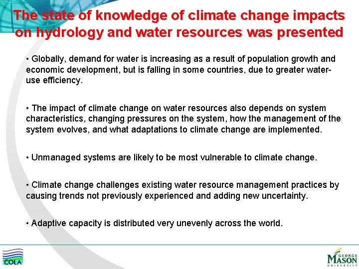 The state of knowledge of climate change impacts on hydrology and water resources was