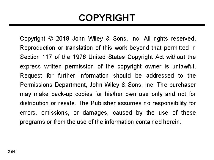 COPYRIGHT Copyright © 2018 John Wiley & Sons, Inc. All rights reserved. Reproduction or