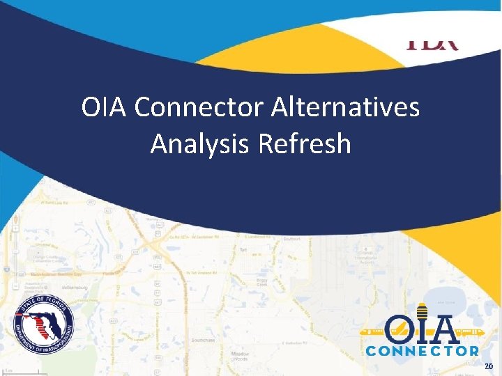 OIA Connector Alternatives Analysis Refresh 20 