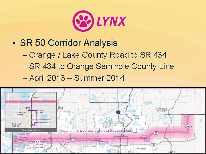  • SR 50 Corridor Analysis – Orange / Lake County Road to SR