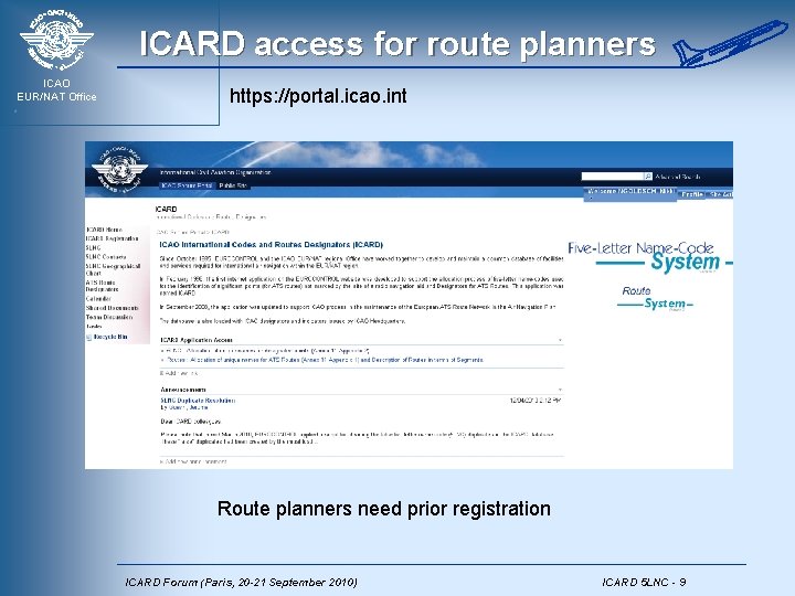 ICARD access for route planners ICAO EUR/NAT Office https: //portal. icao. int Route planners