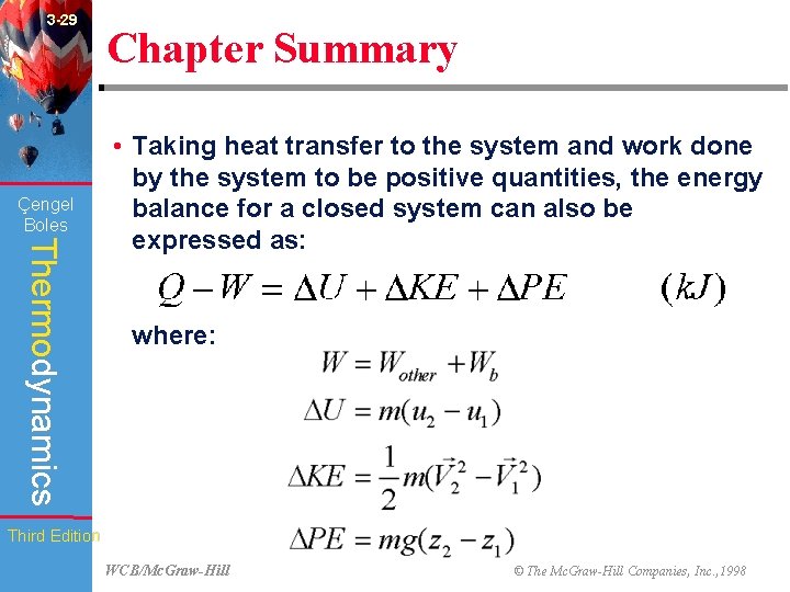 3 -29 Çengel Boles Chapter Summary Thermodynamics • Taking heat transfer to the system