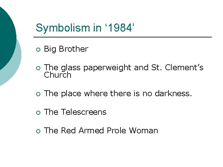 Symbolism in ‘ 1984’ ¡ Big Brother ¡ The glass paperweight and St. Clement’s