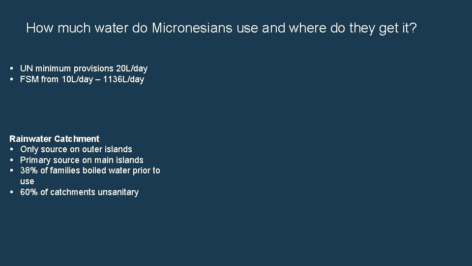 How much water do Micronesians use and where do they get it? § UN