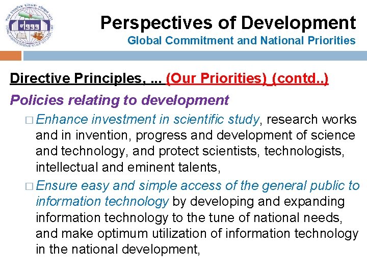 Perspectives of Development Global Commitment and National Priorities Directive Principles, . . . (Our