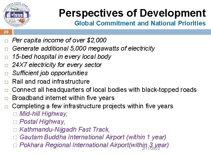 Perspectives of Development Global Commitment and National Priorities 20 Per capita income of over