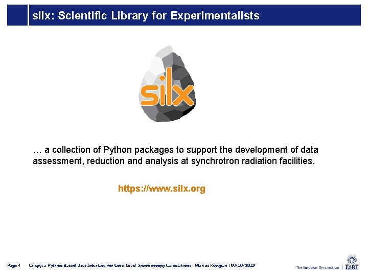 silx: Scientific Library for Experimentalists … a collection of Python packages to support the