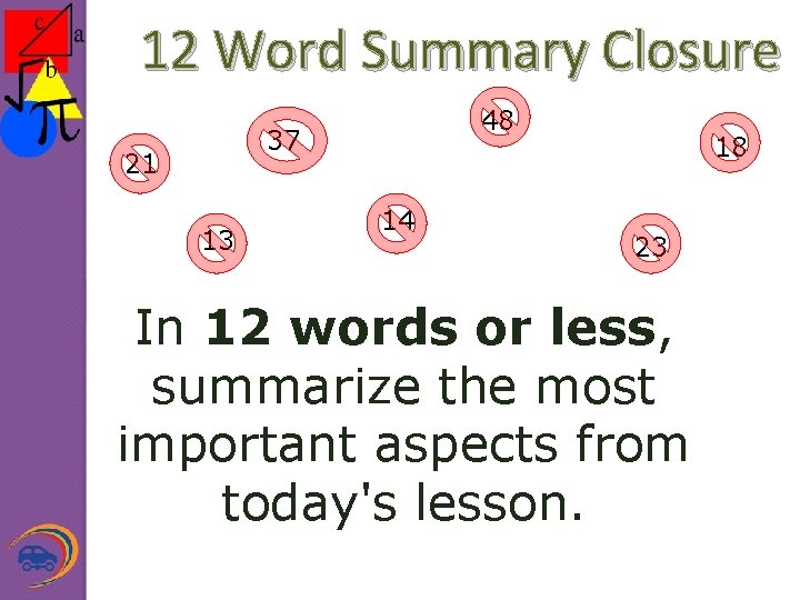 12 Word Summary Closure 48 37 21 13 14 18 23 In 12 words