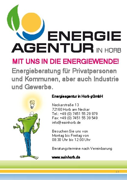 MIT UNS IN DIE ENERGIEWENDE! Energieberatung für Privatpersonen und Kommunen, aber auch Industrie und