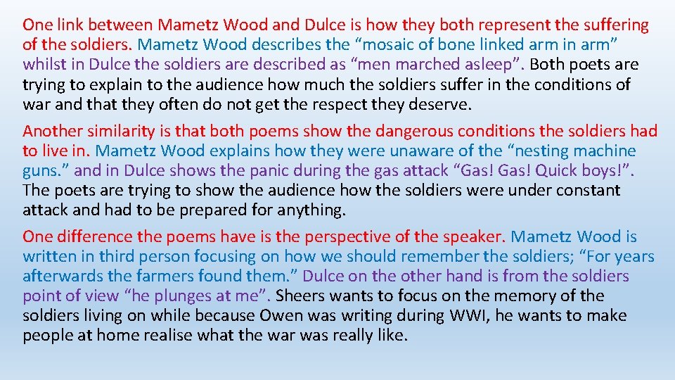 One link between Mametz Wood and Dulce is how they both represent the suffering One link between Mametz Wood and Dulce is how they both represent the suffering