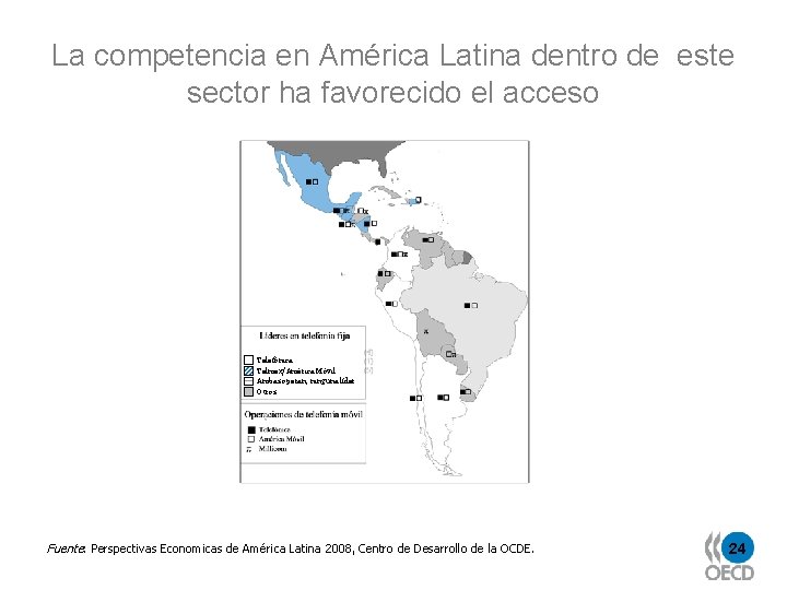 La competencia en América Latina dentro de este sector ha favorecido el acceso Telefónica