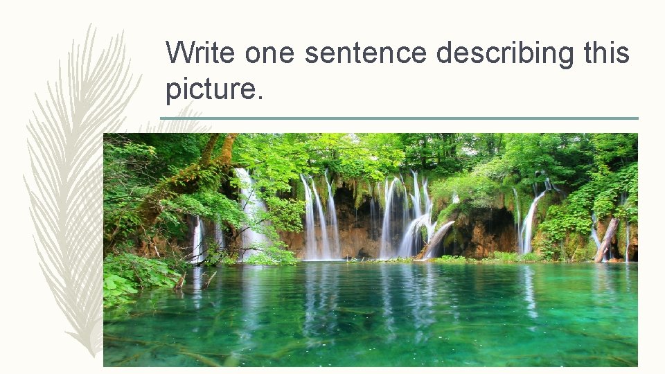 Write one sentence describing this picture. 