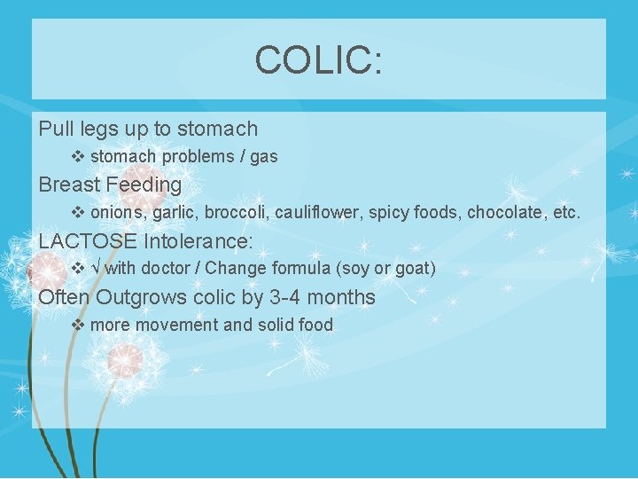 COLIC: Pull legs up to stomach v stomach problems / gas Breast Feeding v