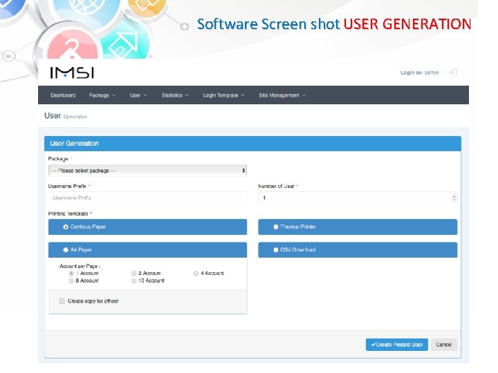 Software Screen shot USER GENERATION 