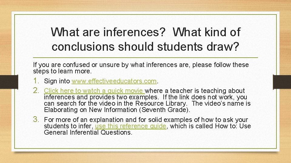 What are inferences? What kind of conclusions should students draw? If you are confused