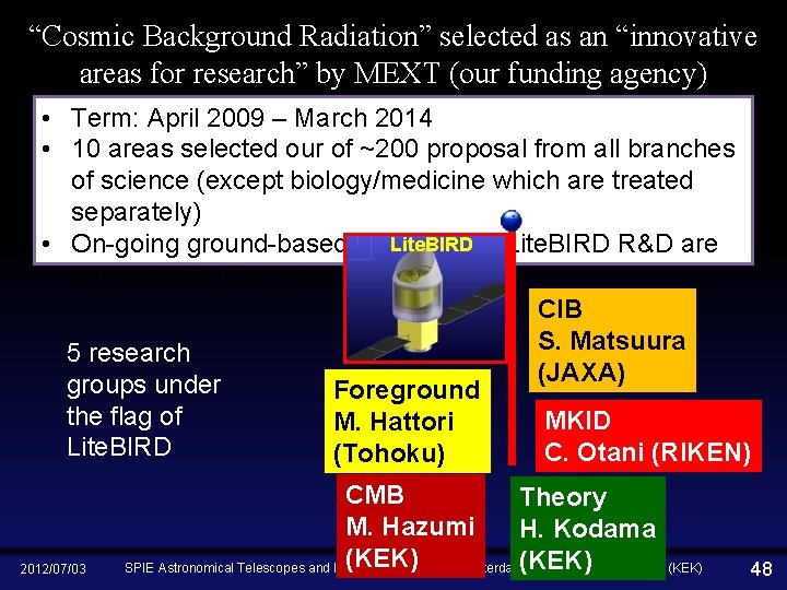 “Cosmic Background Radiation” selected as an “innovative areas for research” by MEXT (our funding