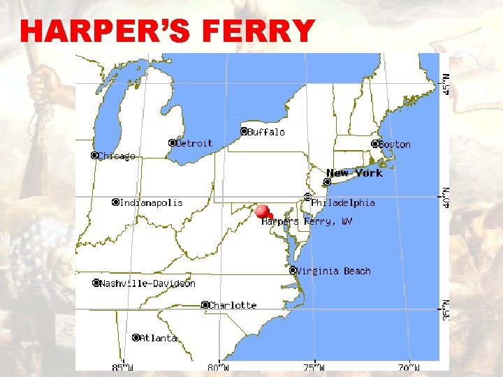 HARPER’S FERRY – a 