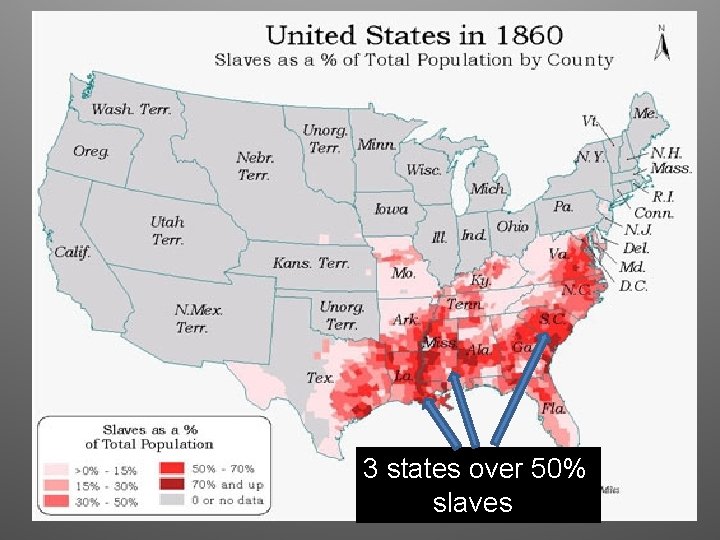 3 states over 50% slaves 