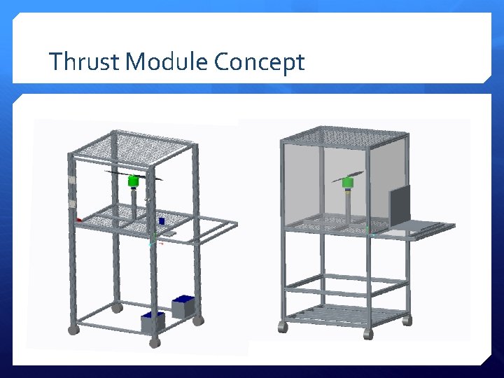 Thrust Module Concept 