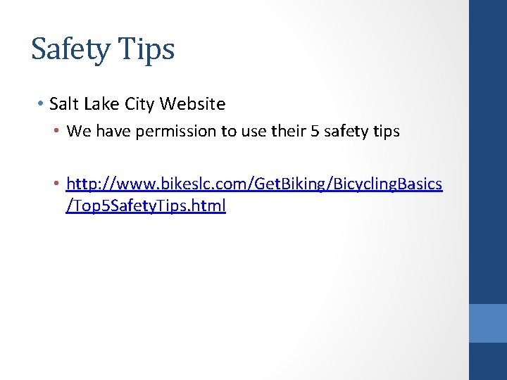 Safety Tips • Salt Lake City Website • We have permission to use their