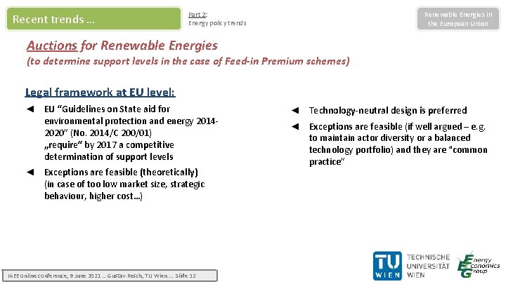 Recent trends … Renewable Energies in the European Union Part 2: Energy policy trends