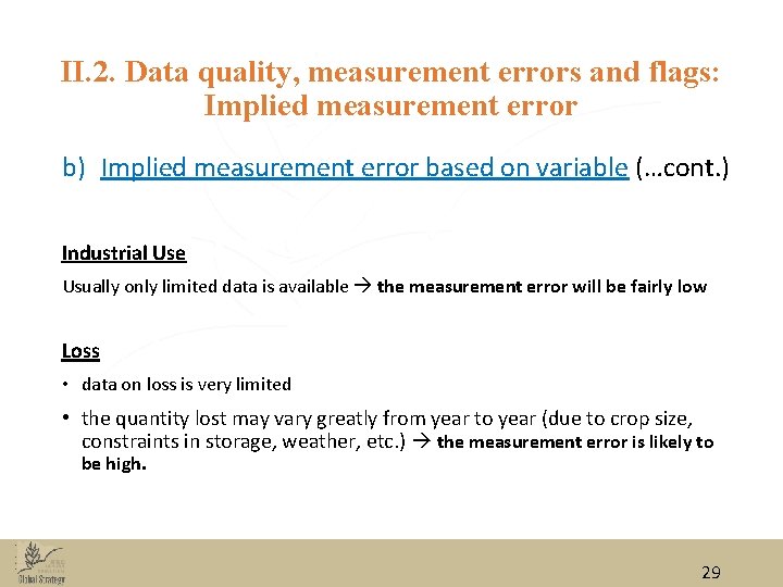 II. 2. Data quality, measurement errors and flags: Implied measurement error b) Implied measurement