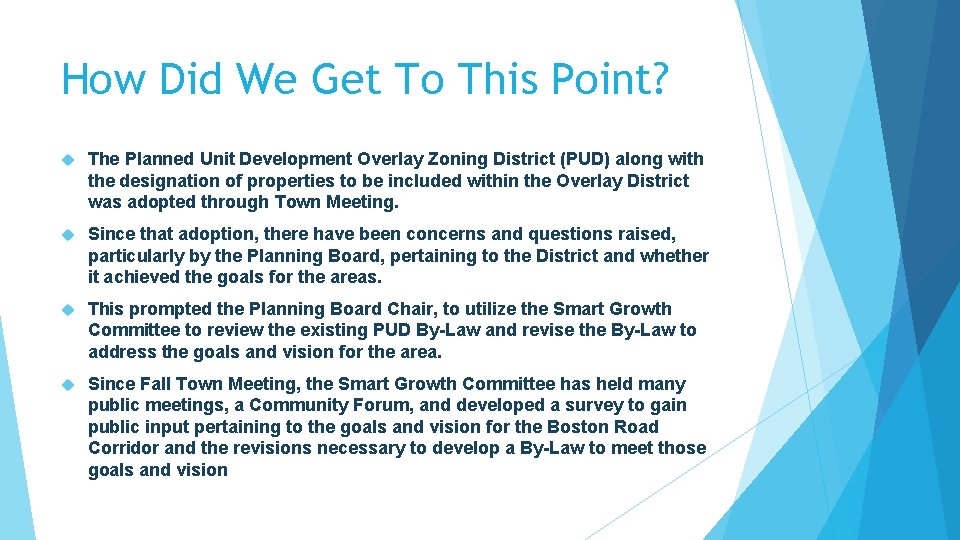 How Did We Get To This Point? The Planned Unit Development Overlay Zoning District