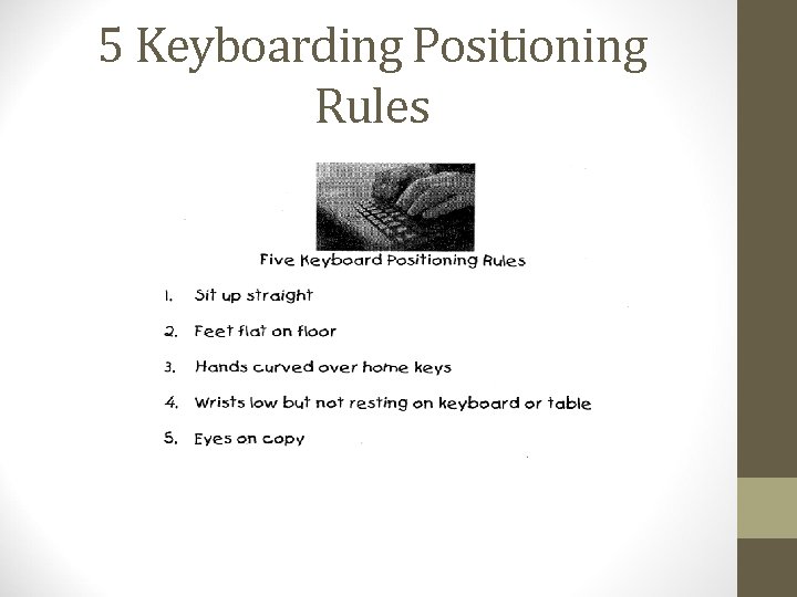 5 Keyboarding Positioning Rules 