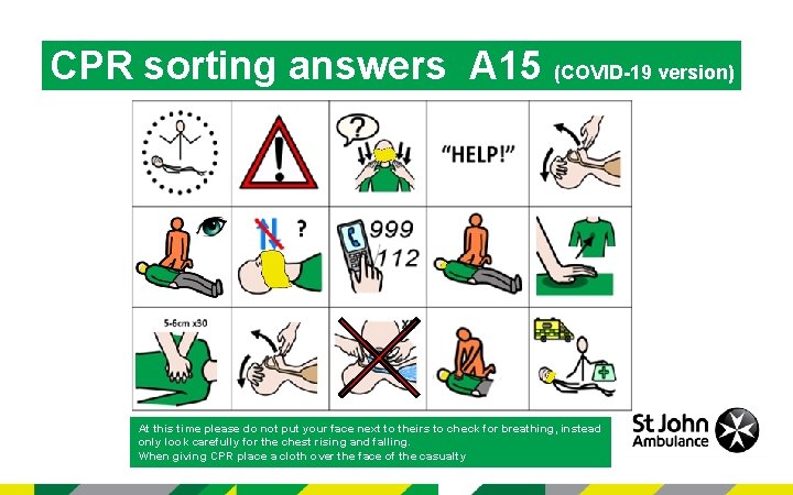 CPR sorting answers A 15 (COVID-19 version) At this time please do not put