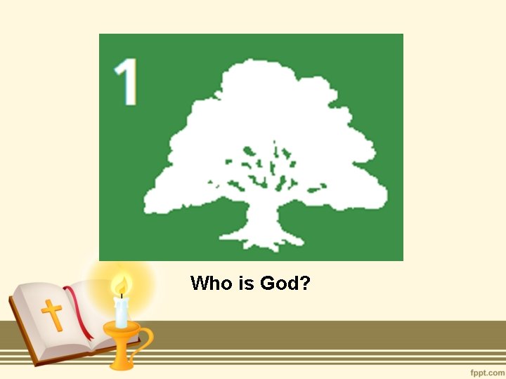 Who is God? 