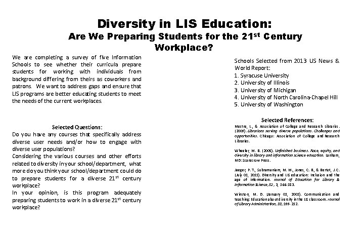 Diversity in LIS Education: Are We Preparing Students for the 21 st Century Workplace?