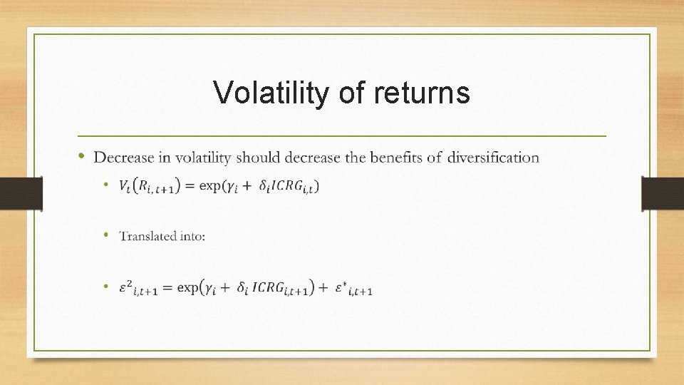 Volatility of returns • 