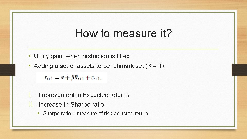 How to measure it? • Utility gain, when restriction is lifted • Adding a
