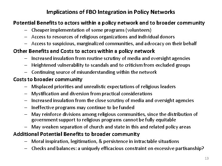 Implications of FBO Integration in Policy Networks Potential Benefits to actors within a policy