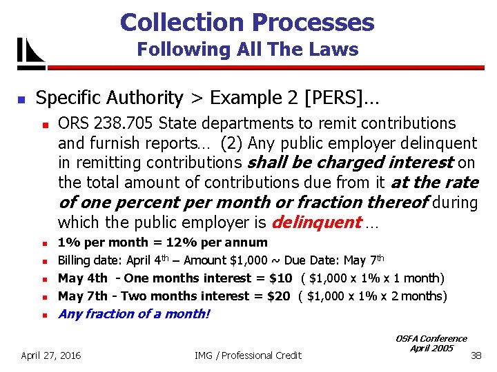 Collection Processes Following All The Laws n Specific Authority > Example 2 [PERS]… n