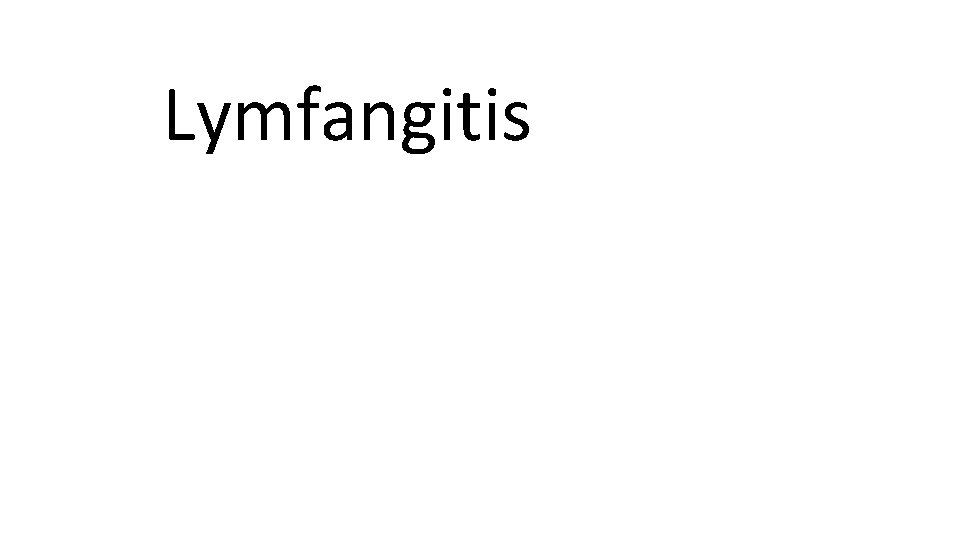 Lymfangitis 
