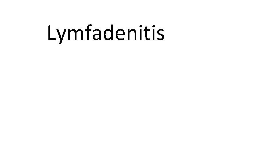 Lymfadenitis 