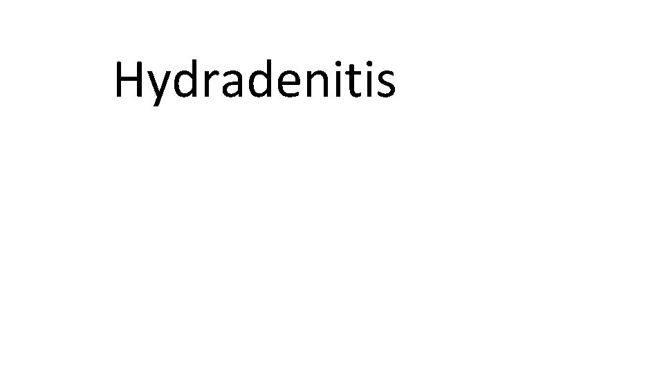 Hydradenitis 