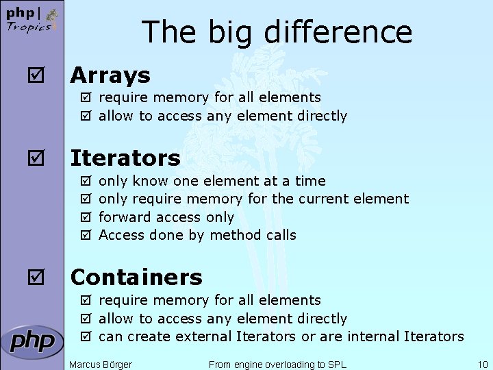 The big difference þ Arrays þ require memory for all elements þ allow to