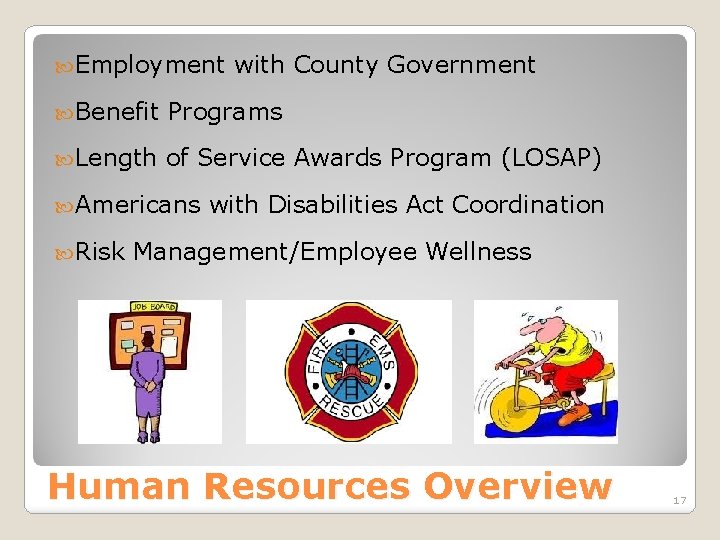  Employment with County Government Benefit Programs Length of Service Awards Program (LOSAP) Americans