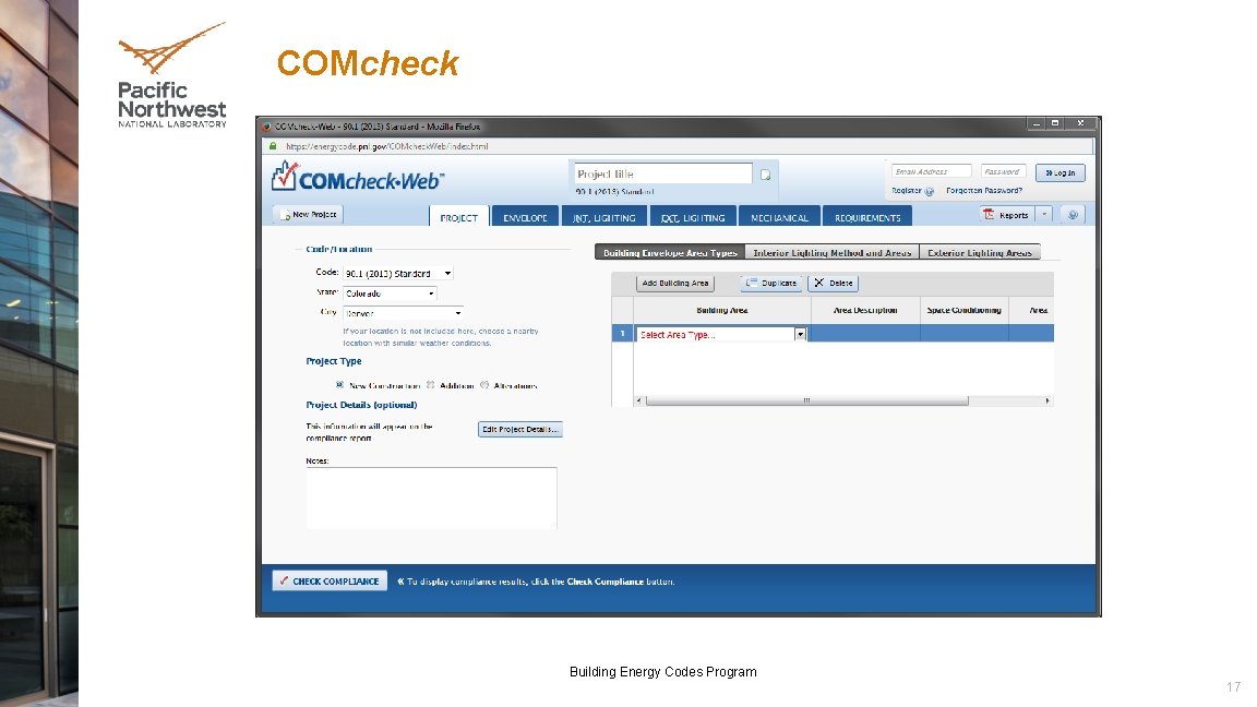 COMcheck Building Energy Codes Program 17 