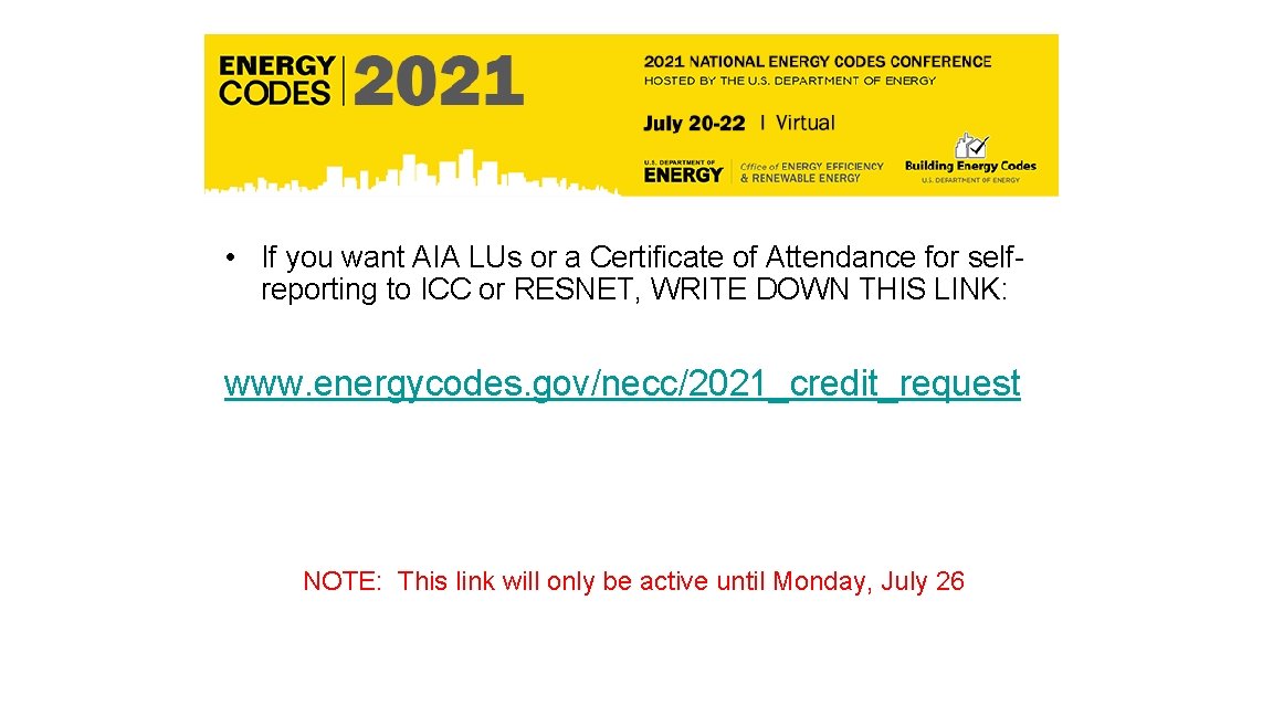  • If you want AIA LUs or a Certificate of Attendance for selfreporting