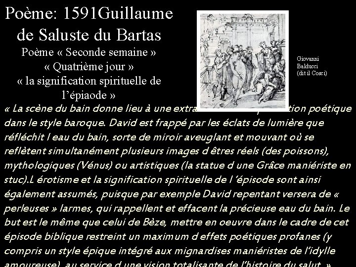 Poème: 1591 Guillaume de Saluste du Bartas Poème « Seconde semaine » « Quatrième